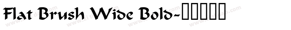 Flat Brush Wide Bold字体转换